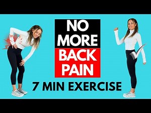 Back Pain Relief Exercises | 7-Minute Daily Routine To Eliminate Back Pain - No More Back Pain