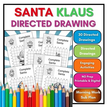 Santa Klaus Directed Drawing Activities Morning Work 4th,5th,6th,7th,8th,9th