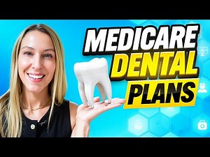 Medicare Dental - What are your choices?