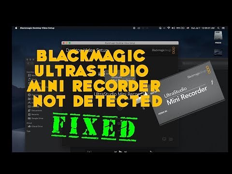 Blackmagic ultrastudio mini recorder not detected fixed