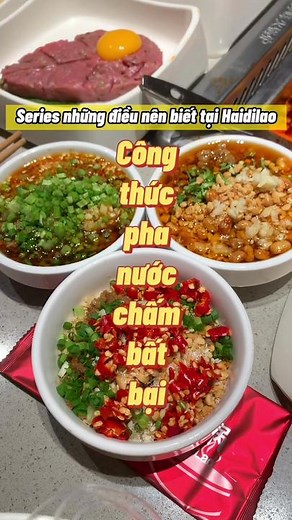 Cách Pha Nước Chấm Haidilao: Công Thức Ngon Nhất