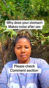 Why your stomach makes noise during sex | Chinyere Tv