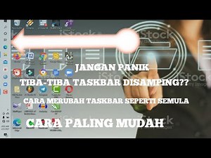 Cara Memindahkan Menu Taskbar Kesemula | Windows 10