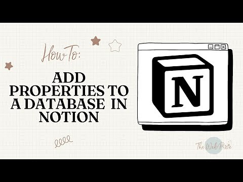 How to add properties to a database in Notion