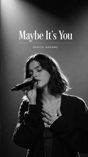 Gracie Abrams – Maybe It's You | Beautiful Acoustic Love Song 2026 ❤️