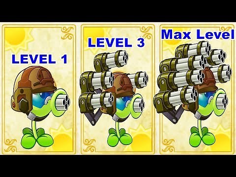 Gatling Pea Pvz 2 Level 1-3- Max Level in Plants vs. Zombies 2(chinese): Gameplay 2018