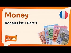 Money | French Vocabulary List (Part 1)