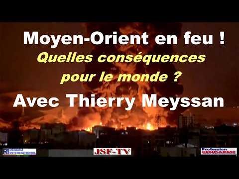 Le Moyen-Orient en feu. Quelles conséquences pour le monde ? - avec Thierry Meyssan