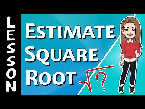 Estimating Square Root