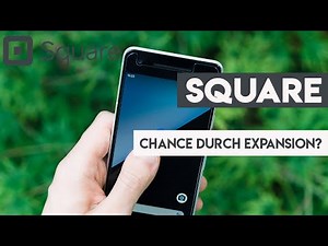 Square Share - Opportunity through Expansion?