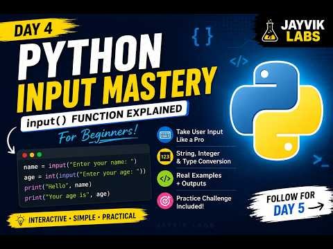Python Input Mastery | input() Function Explained for Beginners | Day 4 🐍