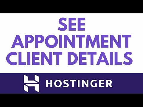 How To Access Your Client Details In Hostinger Appointments Calendar
