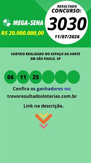 Mega Sena Resultado Concurso 3030 11/07/2026