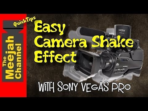 Easy Camera Shake Effect in Sony Vegas