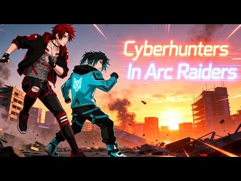 Cyberhunters - Arc Raiders [Anime X Arc Raiders] [Animated Short]