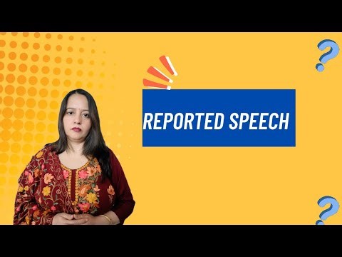 Reported speech|Concept of reporter| Reporting verb