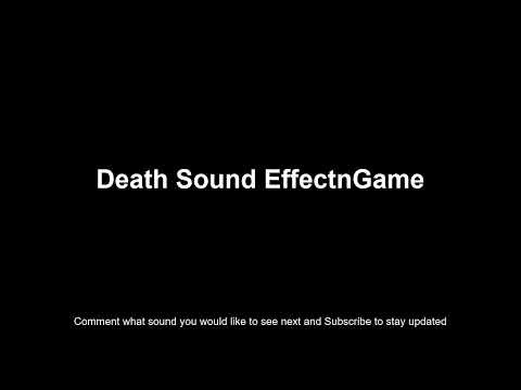 Death Sound Effect Game