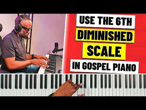 Master the Sound of the 6th Diminished Scale