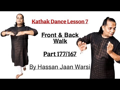 Kathak Dance Lesson 7 | Front & Back Walk With Udpati | Guru Hassan Jaan Warsi