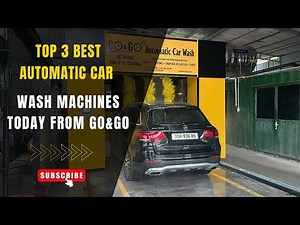 What are the Top 3 Automatic Car Wash Machines in 2025?