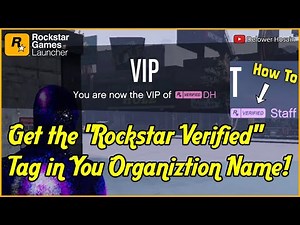 Get the "Rockstar Verified" Tag in You Organiztion Name || Rockstar Verified in GTA5 Online
