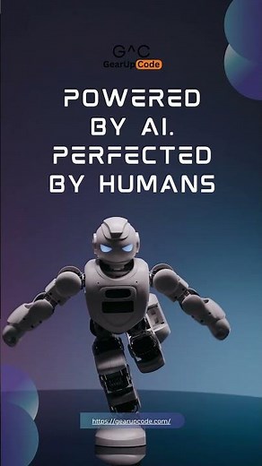 Powered by AI. Perfected by Humans | #gearupcode
