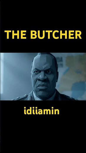 Africa’s Worst Dictator - Idi Amin