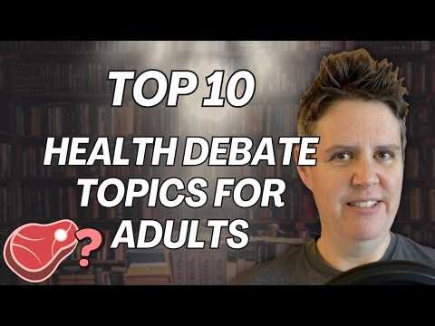 Top 10 Health Debate Topics for Adults | Controversial debate ideas for adults