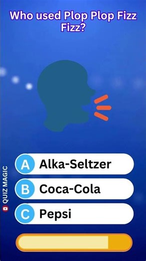 Who used Plop Plop Fizz Fizz? JERVR #QuizMagic #ViralQuiz