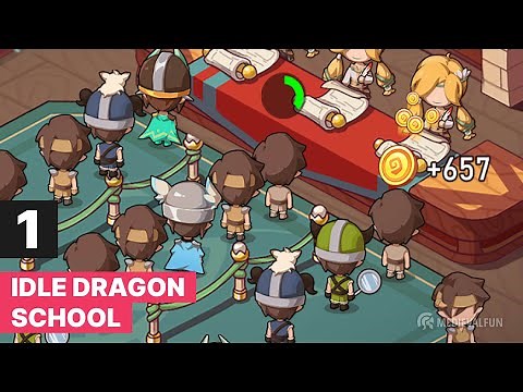 Idle Dragon School Gameplay Part 1 Walkthrough Tutorial