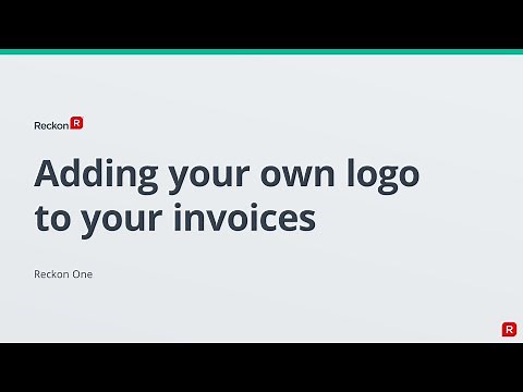 RECKON ONE - Adding a logo to your invoice
