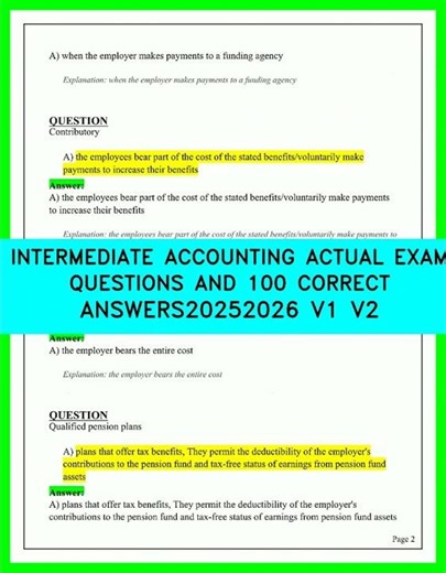 Intermediate Accounting: Actual Exam Questions & 100 Correct Answers (2025-2026 Edition, V1 & V2).