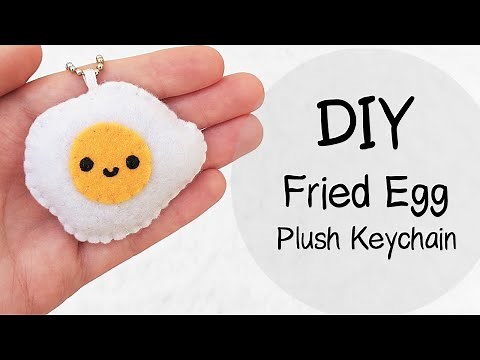 DIY Fried Egg Plush Felt Keychain | #FeltDIYFriday​ | with FREE Templates