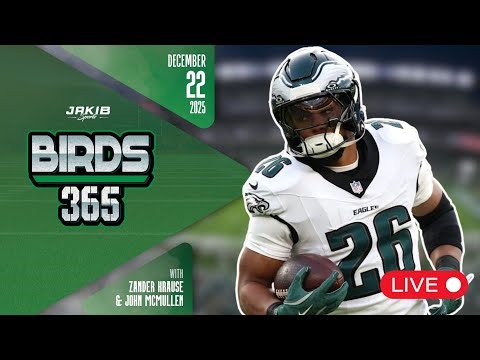 Birds 365: A Philadelphia Eagles Show | Monday December 22nd, 2025