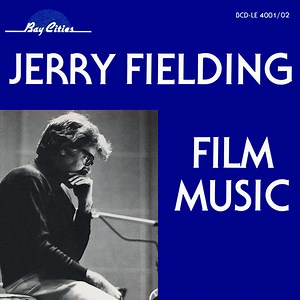 Jerry Fielding - Film Music
