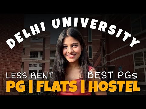 How to get BEST PGs , Flats & Hostel in Delhi University at Low Price | DU North & South Campus