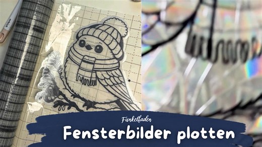 Anleitung Fensterbilder plotten im Cricut Design Space Teil 1 | Funkelfaden