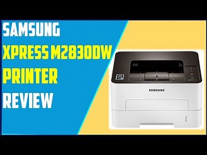 Samsung Xpress M2830dw: Is It The Right Printer For You?