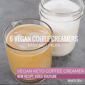 1.4K views · 31 reactions | 6 Dairy Free Coffee Creamer Recipe (Vegan, Keto, Paleo, Whole30) ♡ Cashew Coffee Creamer ♡ Cashew Coconut Coffee Creamer ♡ Almond + Oil Coffee Creamer ♡ Coconut Cashew Cream Coffee Creamer ♡ Hazelnut Coffee Creamer ♡ Hemp Coffee Creamer Recipes: https://tinyurl.com/y8vgvu76 | Modest Dish | Facebook