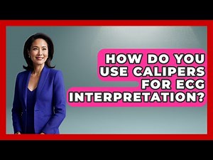 How Do You Use Calipers For ECG Interpretation? - First Response Medicine