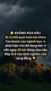 1️⃣ Prompt quét toàn cảnh cộng đồng “Hãy đóng vai chuyên gia nghiên cứu hành vi cộng đồng online. Dựa trên mô tả nhóm Facebook ngành [___], hãy liệt kê: – Chủ đề được nhắc nhiều nhất – Vấn đề lặp đi lặp lại – Kiểu câu hỏi xuất hiện thường xuyên.” 👉 Cho bạn bức tranh tổng thể chỉ trong 1 lần hỏi. 2️⃣ Prompt bóc tách nỗi đau thật “Từ các chủ đề phổ biến, hãy phân tích nỗi đau CỐT LÕI phía sau mỗi câu hỏi (điều người ta thật sự lo lắng, không nói thẳng).” 👉 Content bắt đầu từ nỗi đau ngầm, không