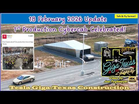 Cybercab Prod Begins! Massive Site Prep for New Construction! 18 Feb 2026 Giga Texas Update(11:35AM)