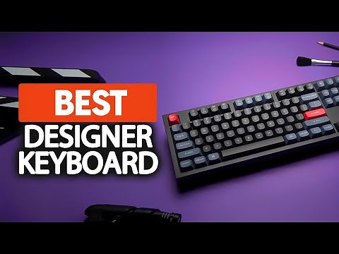 Best Keyboard For Designers in 2023 (5 Picks For Any Budget)