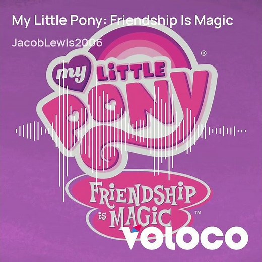 My Little Pony: Friendship Is Magic Theme Song By Jacob Lewis
