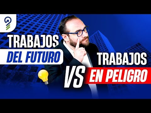 EMPLEOS en PELIGRO vs. CARRERAS del FUTURO: ¿En cuál estás tú?