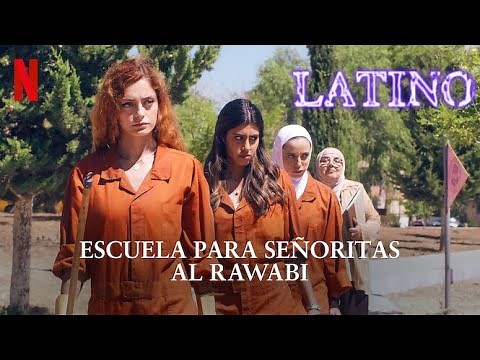 Escuela para señoritas Al Rawabi (2021) | Tráilers en Español Latino