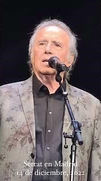 Joan Manuel Serrat. Last concert in Madrid. December 14, 2022.