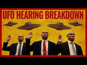 Congress UFO Hearing - It's even crazier than you think