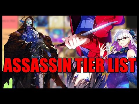 The Assassin Tierlist [Fate/Grand Order]
