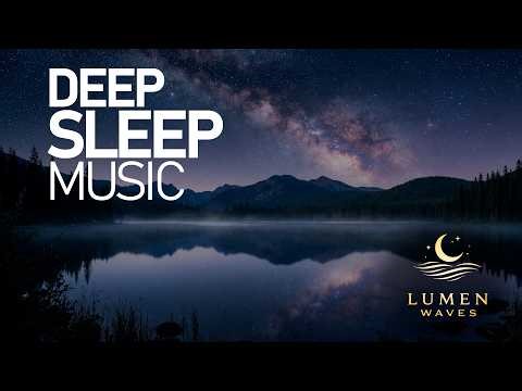 2 HOURS Deep Sleep Music 🌙 Fall Asleep Fast • Relaxing Ambient Music • Insomnia Relief